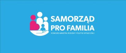 II edycja konkursu Samorząd PRO FAMILIA