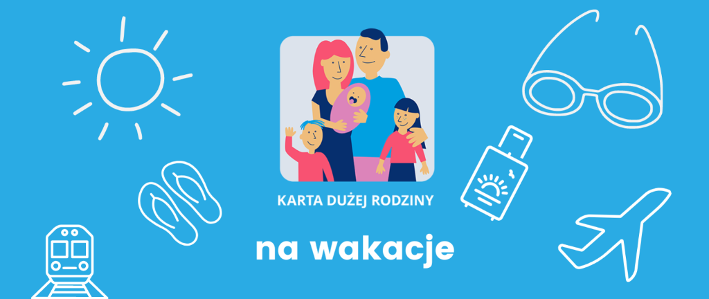 Karta Dużej Rodziny / Ministerstwo Rodziny i Polityki...